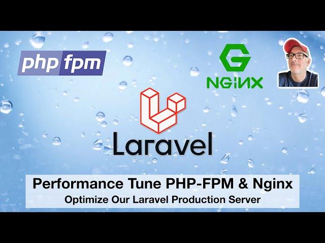 Nginx and PHP-FPM Performance Optimization