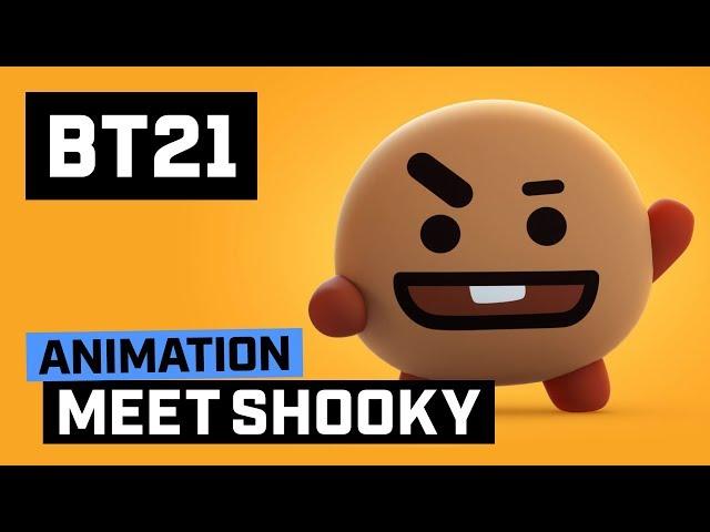 [BT21] Meet SHOOKY!