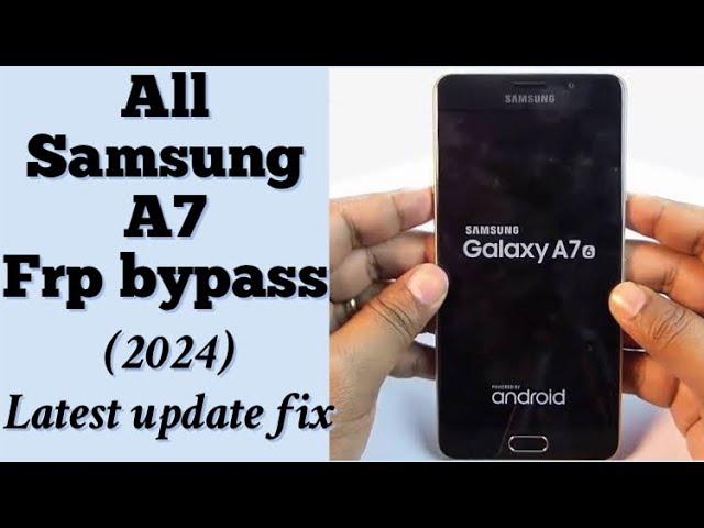 Samsung a7 frp bypass || Samsung a7 google account unlock (2024)