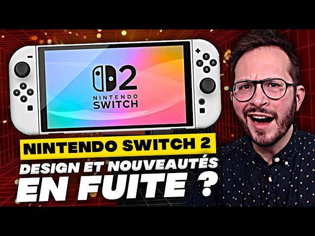 NINTENDO SWITCH 2  Design, nouveautés et date du REVEAL en FUITE ? ALERTE RUMEUR 