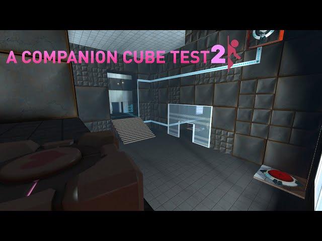 A Companion Cube Test 2 [Portal 2 Community Map]