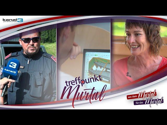 Treffpunkt Murtal KW28  (04.07. - 11.07.2024)