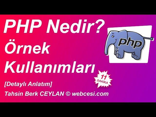 Php Nedir? Basit Php Örnekleri [Detaylı Anlatım]