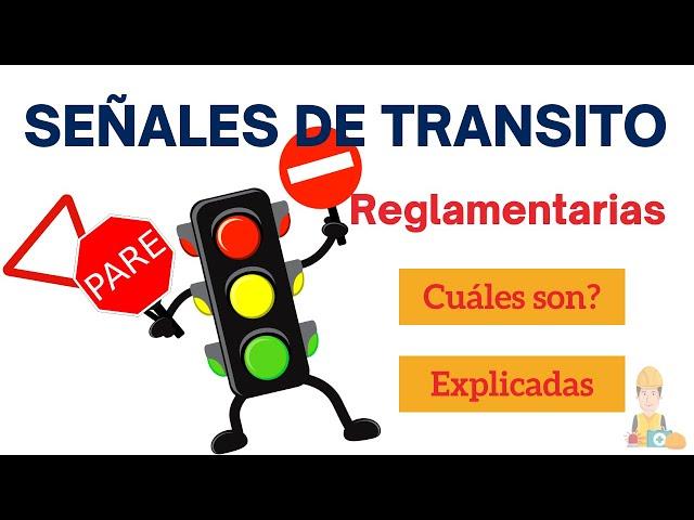 Señales de Transito REGLAMENTARIAS | seguridadysalud