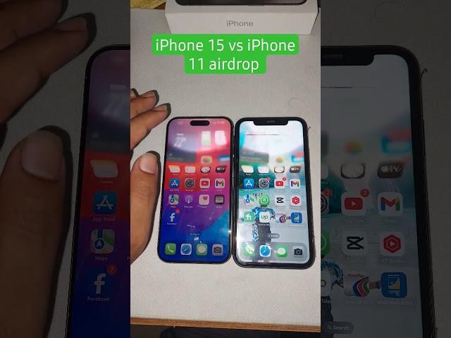 iPhone 15 vs iPhone 11 airdrop