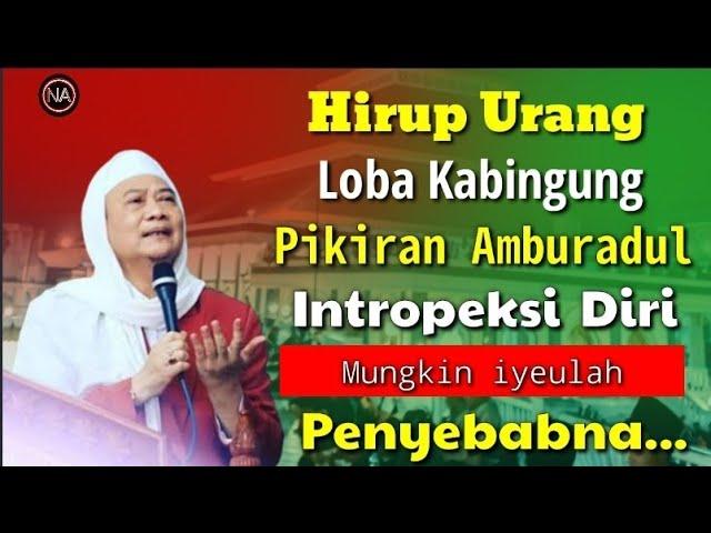 Penyebab Hirup Loba kabingung || ABUYA UCI TURTUSI