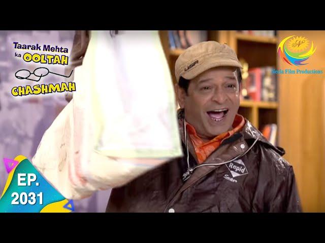 Taarak Mehta Ka Ooltah Chashmah - Episode 2031 - Full Episode