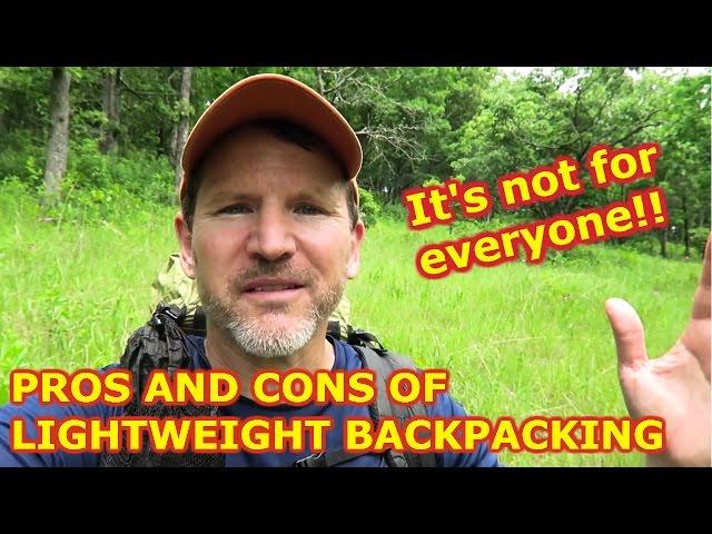 Backpacking Tips: Pros and Cons of Lightweight Backpacking