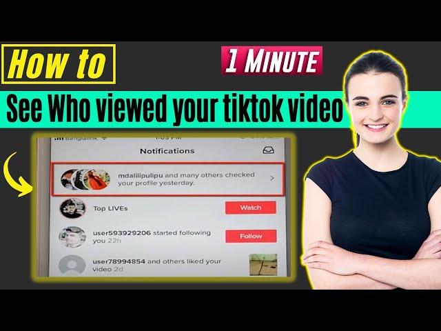 How to see who viewed your tiktok video 2024