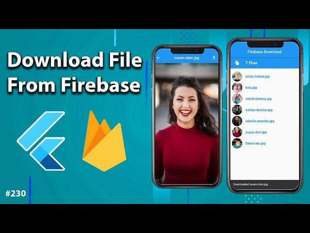 Flutter Tutorial - Download Files From Firebase Storage - Download Images, Videos, Files