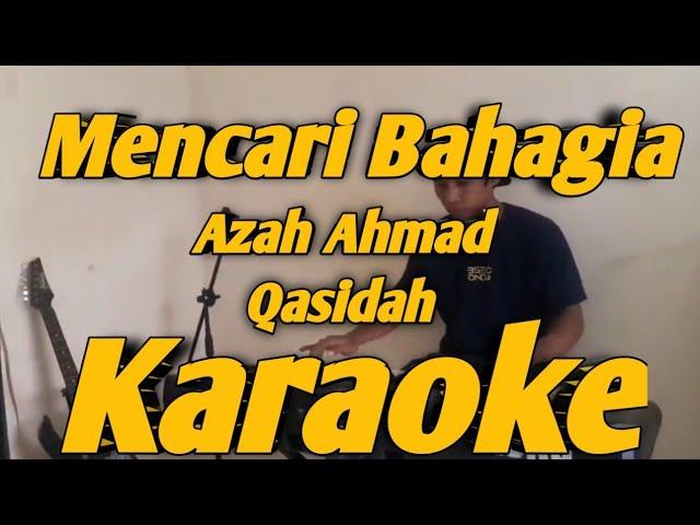 Mencari Bahagia Karaoke Qasidah Melayu Versi KORG PA700