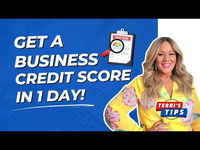 Get a Business Credit Score and an 80 Paydex Score in 1 DAY (Get Business Credit Super Fast)