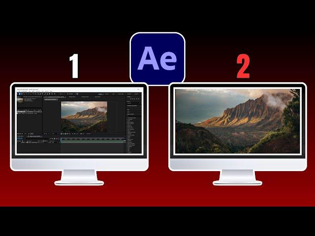 How to Setup Dual Monitors in After Effects