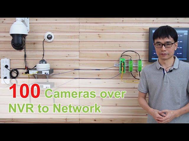 How to connect 100 IP cameras to Primary Network