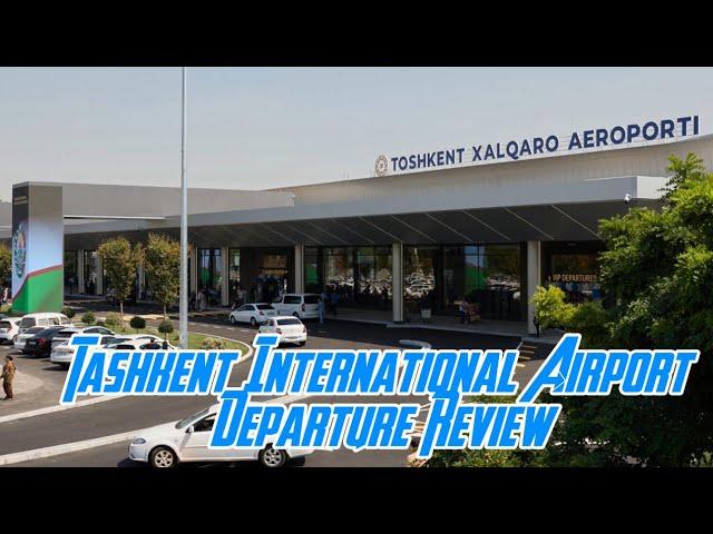 Tashkent International Airport Departure Review #uzbekistan #travel #airport