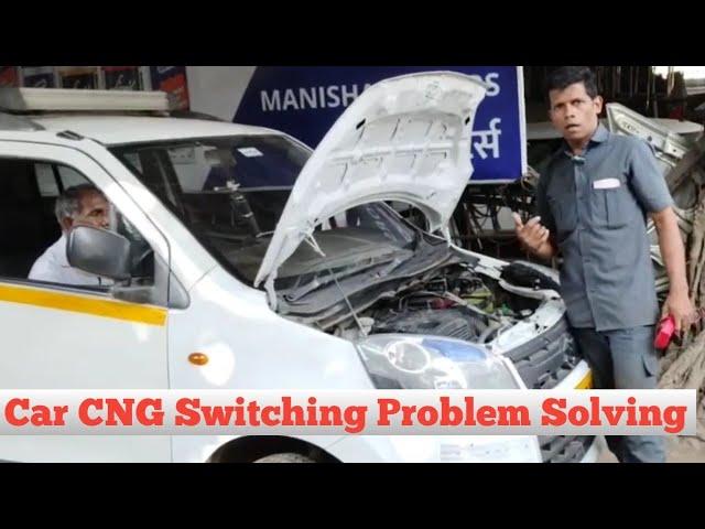 CNG Car Petrol To Cng Switching Problem Maruti Wagnor