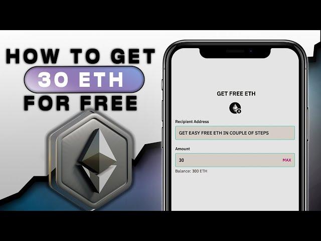 Get 30 ETH For Free: Step-by-Step Easy Guide (Hidden Code)