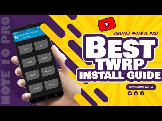 Amazing Latest TWRP (A12) for Redmi Note 10 Pro/Max | How to Install TWRP | Complete Guide