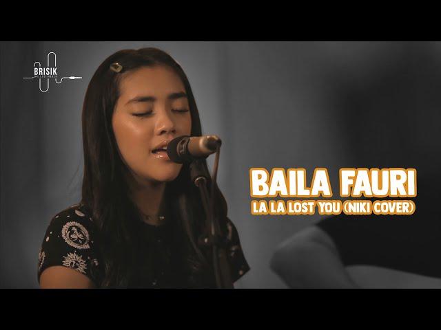 Baila Fauri - La La Lost You (NIKI Cover) at BRISIK - Brilio Musik