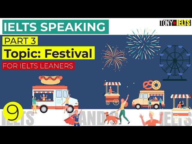 IELTS Speaking part 3 - Topic: Festivals | Do you think festivals bring people together?