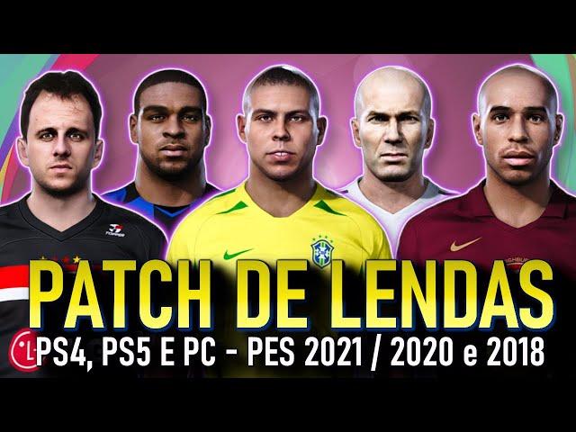 PATCH DE LENDAS PARA PES 2021, 2020 ou 2018 (PS4, PS5 E PC). OS MELHORES TIMES CLÁSSICOS DA HISTORIA