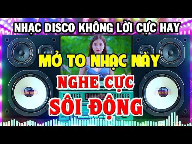 Nhạc Test Loa CỰC CHUẨN - Nhạc Disco REMIX Bass Căng Treble Sáng Nghe Sướng Đôi Tai