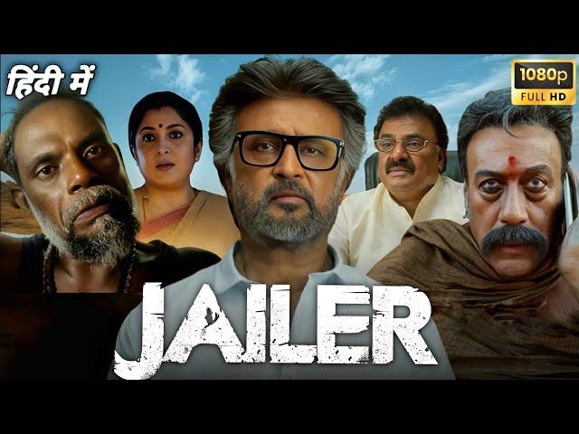 Jailer Full Movie Hindi Dubbed | Rajinikanth | Jackie Shroff | Tamannaah Bhatia | Reviews and Facts