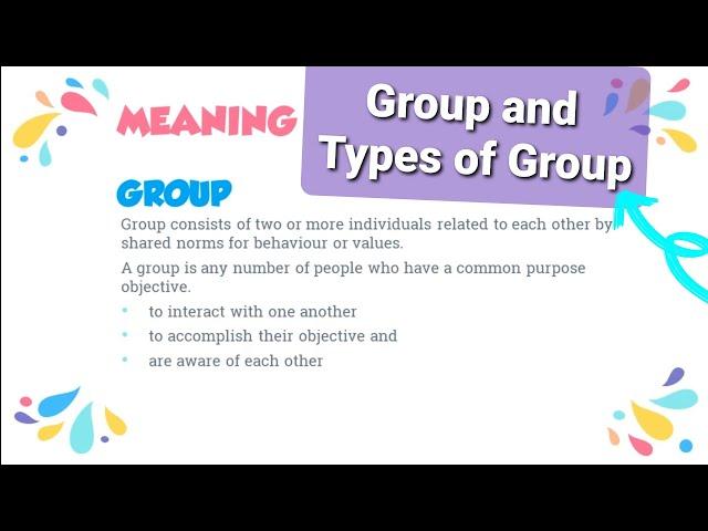 What is The Meaning of Group ? | The Different Types of Groups | Explained In A Simple Way | Easy!