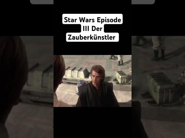 Star Wars Episode III Der Zauberkünstler #starwars