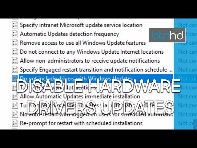 Stop Windows 10 From Updating Hardware Drivers Using GPO!