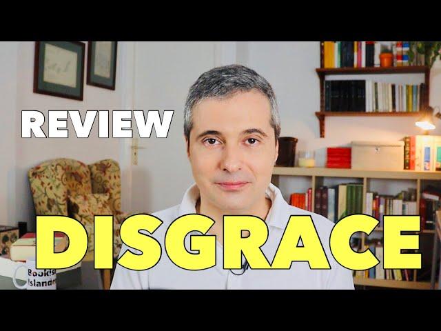 DISGRACE by JM Coetzee  BOOK REVIEW [CC]