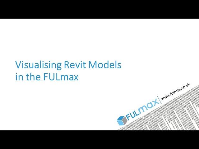 FULmax - Revit to Unity Workflow