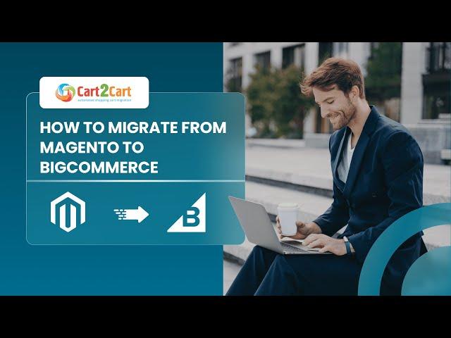 How To Convert Magento To Bigcommerce In ⌛ 5 Minutes (2024 | Non-Techie Friendly)