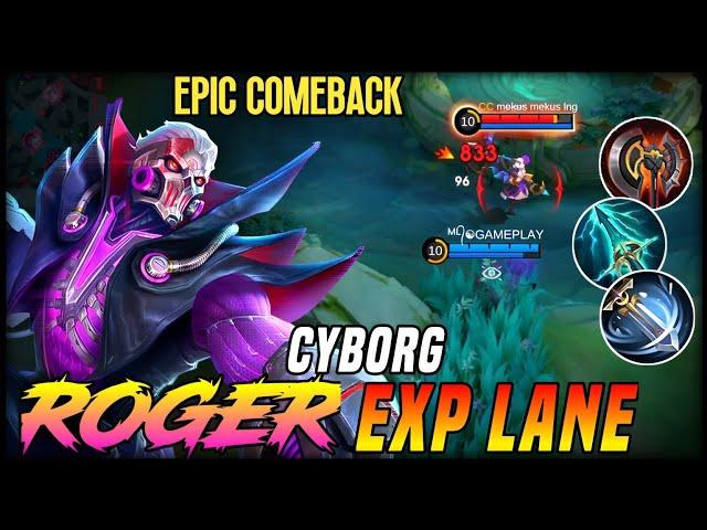 ROGER CYBORG WEREWOLF -  BEST BUILD FOR ROGER EXP LANE BUILD"~ MLBB