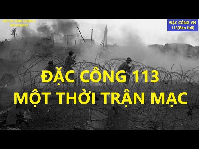 ĐẶCCÔNGVN 113(bản full) MỘT THỜI TRẬN MẠC/ hồi ức