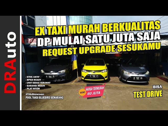 EX TAKSI MURAH BERKUALITAS DI POOL BLUEBIRD SEMARANG | HARGA TERMURAH 60JT | #TilikShowroom