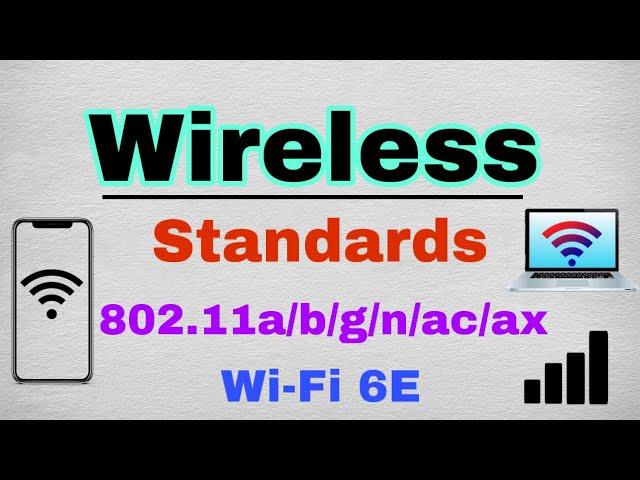 Wi-Fi Standards | 802.11a/b/g/n/ac/ax