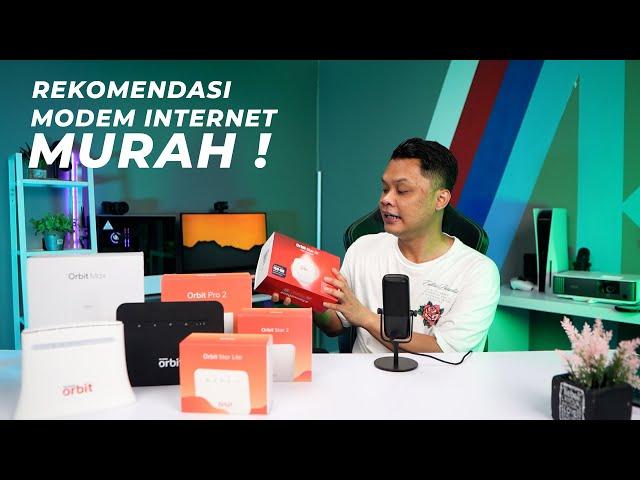 Rekomendasi Modem Orbit dari yang murah sampai yang paling Mahal..