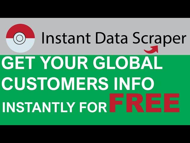Get Your Potential Customer Infor in Excel Instantly For FREE! Instant Data Scraper