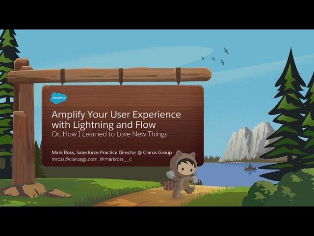 Amplify Your User Experience with Lightning and Flow