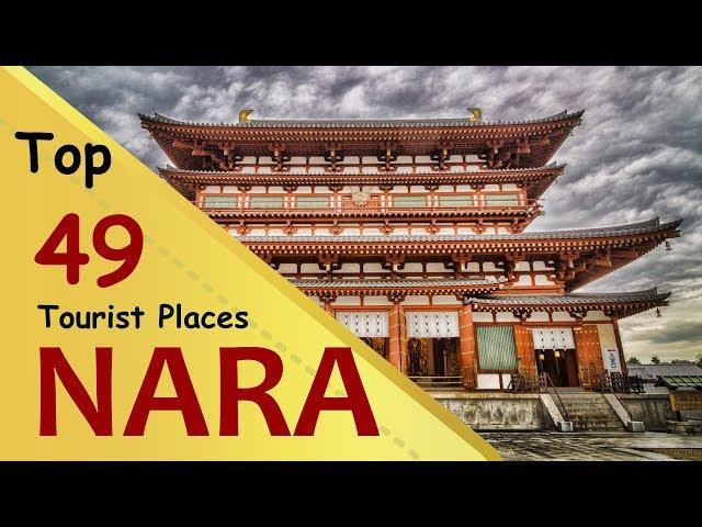 "NARA" Top 49 Tourist Places | Nara Tourism | JAPAN