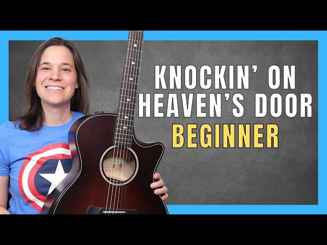 Knocking on Heaven's Door Guitar Lesson for Beginners