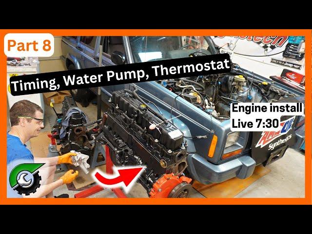 Jeep XJ 4.0L Engine Install LIVE: Part 8, Timing, Thermostat, Water Pump