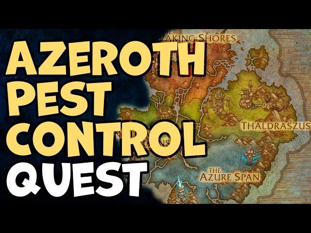 Azeroth Pest Control WoW Quest