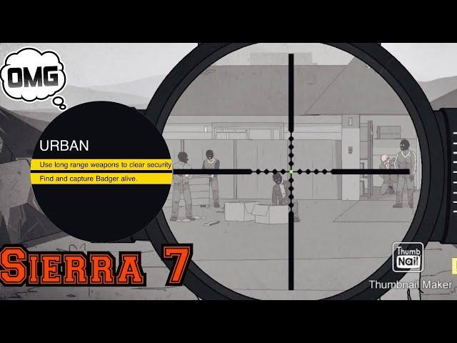 Urban, Sierra 7 (easy mode) how to take out guards