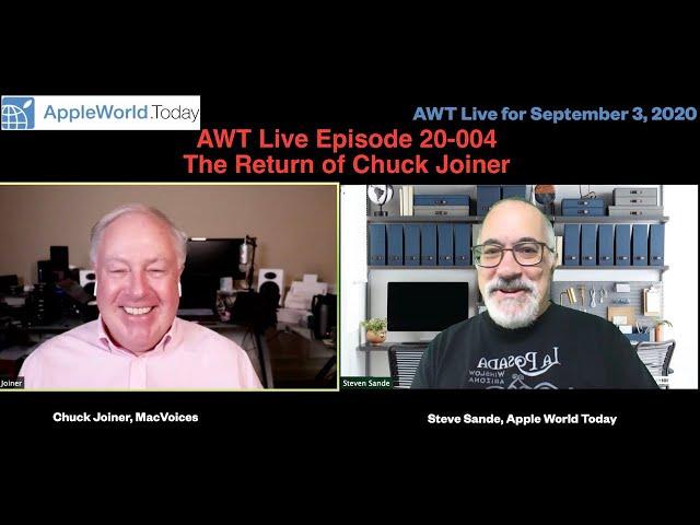 AWT Live Episode 20-004: The Return of Chuck Joiner