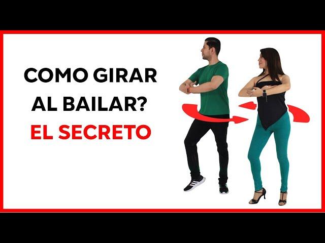 CÓMO GIRAR AL BAILAR? | LOS SECRETOS 