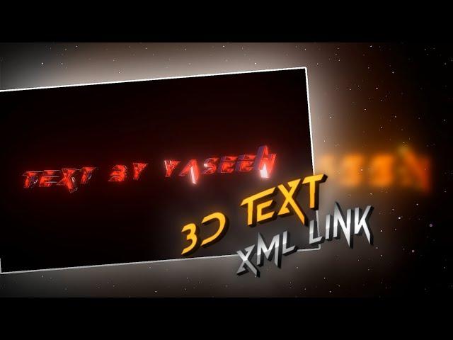 Pc Like 3D Text File Link | Node video | Xml by Yaseen Playz  