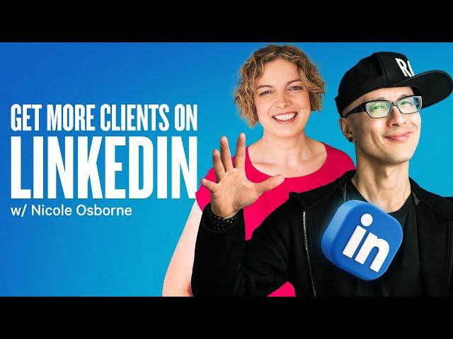 How To Use LinkedIn to Get More Clients