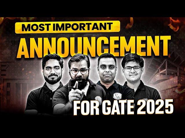 Most Important Announcement For GATE 2025